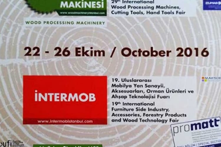 19. Uluslararası Mobilya Yan Sanayi ve Ağaç İşleme Makineleri Fuarına Katılıyoruz.