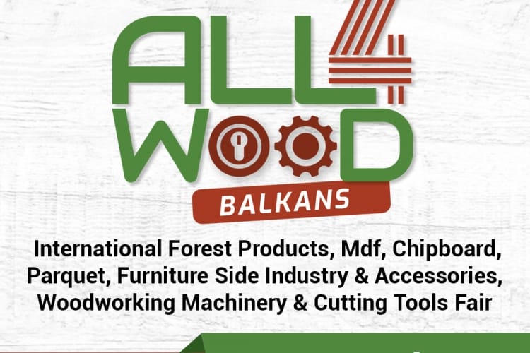All4wood Balkanlar-Uluslararası Orman Ürünleri, MDF, Yonga Levha, Parke, Mobilya Yan Sanayii ve Aksesuarları, Ağaç İşleme Makineleri ve Kesici Takımlar Fuarı Katılıyoruz.